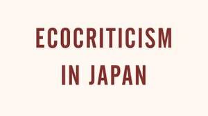 Cover of Ecocriticism in Japan